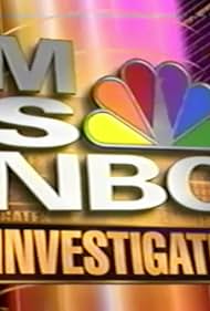 MSNBC Investigates (2000)