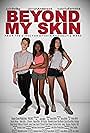 Jabriah Anderson, Cole Selby, and Isabella Ferreira in Beyond My Skin (2017)