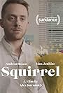 Max Jenkins in Squirrel (2018)