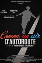 Comme un air d'autoroute (2012)