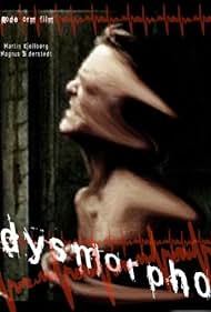 Dysmorpho (2004)