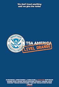 TSA America: Yeah, But Is It Ticking? (2014)