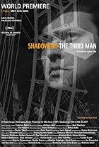 Shadowing the Third Man