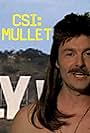 CSI Mullet (2011)