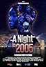 A Night in 2005 (2024) Poster