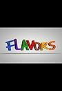 Flavors (2013)