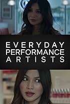 Everyday Performance Artists