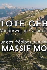 Das Tote Gebirge: Wunderwelt in Österreich (2023)