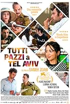 Tutti pazzi a Tel Aviv