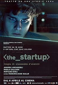 Primary photo for The Startup: Accendi il tuo futuro