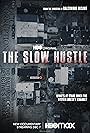 The Slow Hustle (2021)