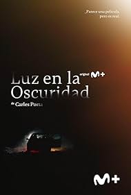 Luz en la oscuridad (2023)