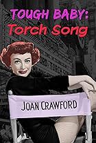 Joan Crawford in Tough Baby: Torch Song (2008)