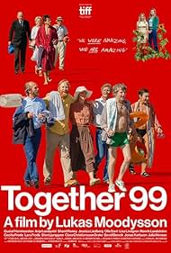 Cecilia Frode, Lars Frode, Gustaf Hammarsten, Jonas Karlsson, Jessica Liedberg, Lisa Lindgren, Sten Ljunggren, Anja Lundqvist, Henrik Lundström, Shanti Roney, Olle Sarri, David Dencik, and Clara Christiansson Drake in Together 99 (2023)