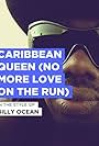 Billy Ocean: Caribbean Queen (No More Love on the Run) (1984)