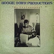 Boogie Down Productions: My Philosophy (1988)