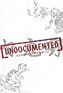 Undocumented (2023)