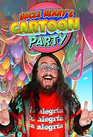 Uncle Henny's Cartoon Party