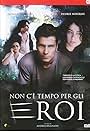 Non c'è tempo per gli eroi (2010)