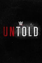 WWE Untold (2018)