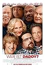 Glenn Close, Ving Rhames, Christopher Walken, Owen Wilson, Terry Bradshaw, J.K. Simmons, Katt Williams, and Ed Helms in Wer ist Daddy? (2017)