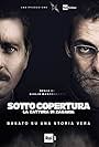 Claudio Gioè and Alessandro Preziosi in Sotto copertura: La cattura di Zagaria (2017)