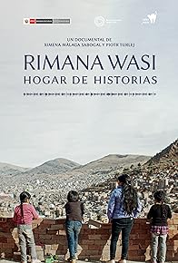 Primary photo for Rimana Wasi: Hogar de Historias