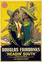 Douglas Fairbanks and Frank Campeau in Headin' South (1918)