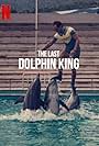 The Last Dolphin King (2022)