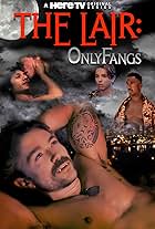 The Lair: OnlyFangs (2024)