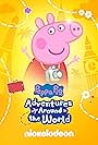 Peppa Pig: Peppa's Adventures Around the World (2024)