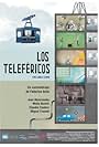 Historias Breves VI: Los teleféricos (2010)