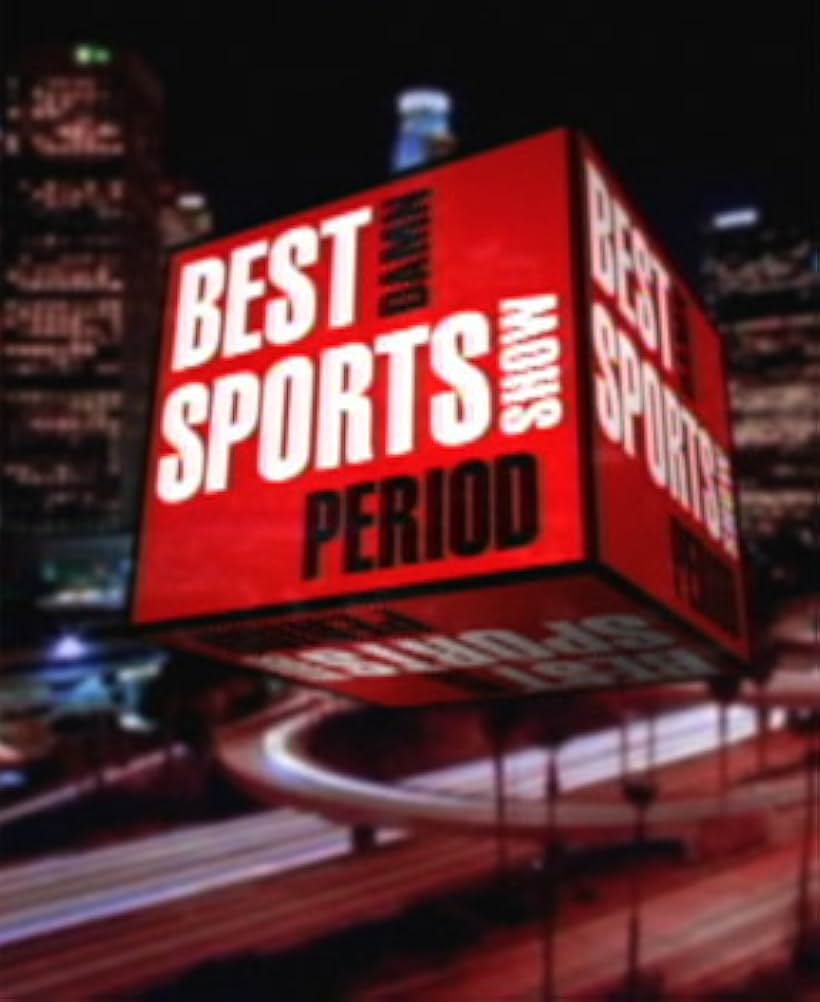 The Best Damn Sports Show Period (2001)