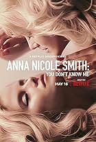 Anna Nicole Smith: You Don't Know Me