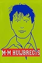 Marc-Marie Huijbregts: M-M Huijbregts (2005)