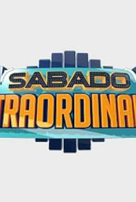 Primary photo for Sábado Extraordinario