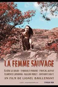 La Femme Sauvage (2021)