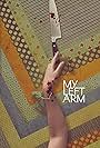 My Left Arm (2022)