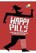 Happy Pills (2022)