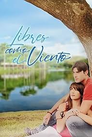 Libres Como el Viento (2009)