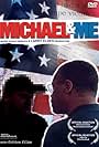 Michael & Me (2004)