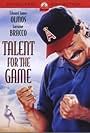 Talent for the Game (1991)