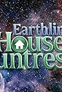 Earthling House Huntress (2018)