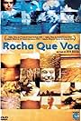 Rocha que Voa (2002)