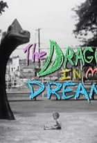 The Dragon in My Dreams (2010)