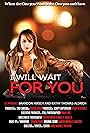 I Will Wait for You (2016)