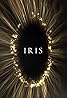 Iris (2013) Poster