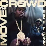 Eric B. & Rakim: Move the Crowd (1987)