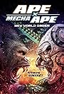 Ape X Mecha Ape: New World Order (2024)