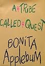 A Tribe Called Quest: Bonita Applebum (1990)